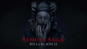 System specifications for Senua's Saga have been released: Hellblade II