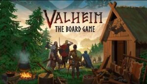 A board game will be created based on Valheim